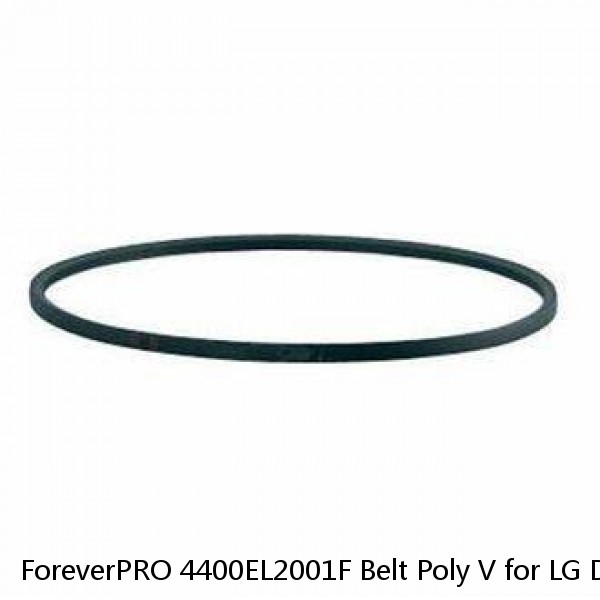 ForeverPRO 4400EL2001F Belt Poly V for LG Dryer 4400EL2001A 4400EL2001C 4400E... #1 small image