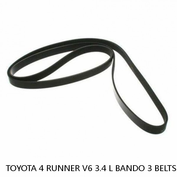 TOYOTA 4 RUNNER V6 3.4 L BANDO 3 BELTS KIT AC/PS/ALT- 4PK870 - 4PK1050 - 4PK1070 (Fits: Toyota) #1 image
